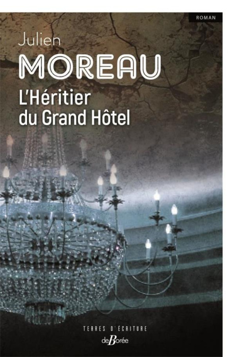 Emprunter L'HERITIER DU GRAND HOTEL livre