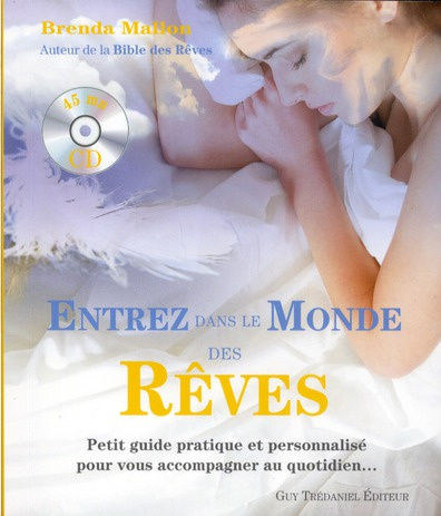 Emprunter Entrez dans le monde des rêves. Avec 1 CD audio livre