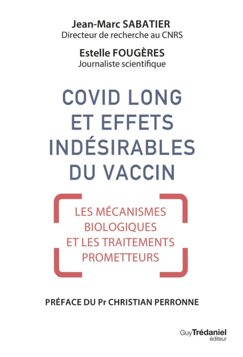 Emprunter Covid long et effets indésirables du vaccin. Mécanismes biologiques et traitements prometteurs livre
