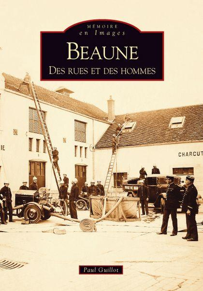 Emprunter BEAUNE - DES RUES ET DES HOMMES livre