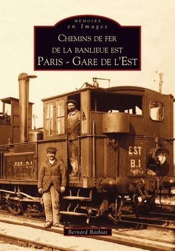 Emprunter CHEMINS DE FER DE LA BANLIEUE EST - PARIS livre