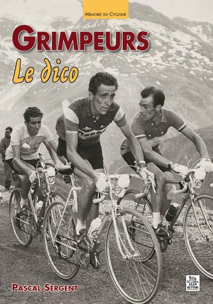 Emprunter GRIMPEURS - LE DICO livre