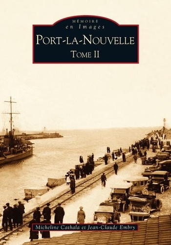 Emprunter PORT-LA-NOUVELLE - TOME II livre