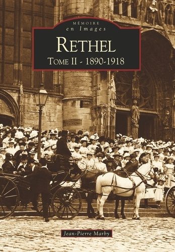 Emprunter RETHEL TOME II - 1890-1918 livre