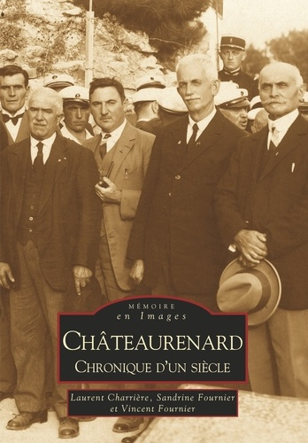 Emprunter CHATEAURENARD - CHRONIQUE D'UN SIECLE = TOME II livre