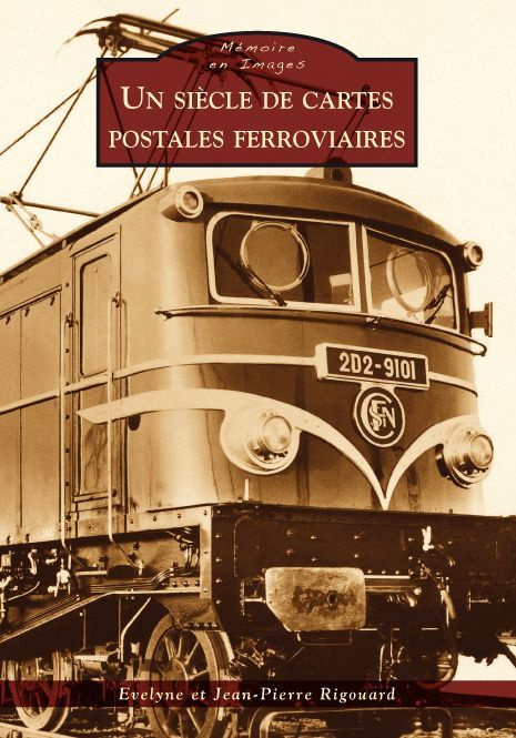 Emprunter CARTES POSTALES FERROVIAIRES (UN SIECLE DE) livre