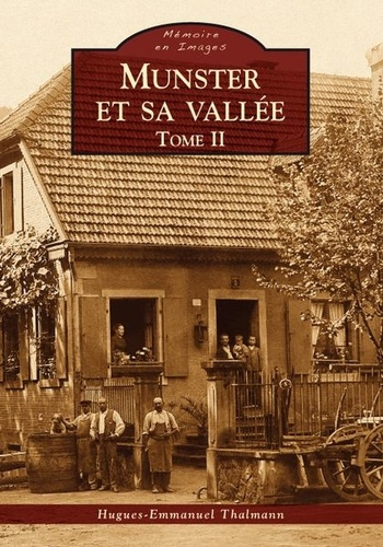 Emprunter MUNSTER ET SA VALLEE - TOME II livre