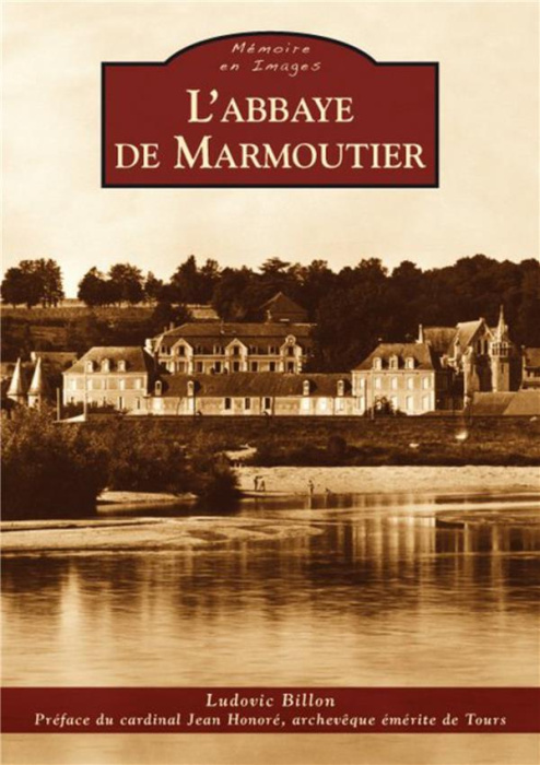Emprunter ABBAYE DE MARMOUTIER (L') livre