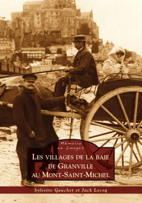 Emprunter VILLAGES DE GRANVILLE AU MONT-SAINT-MICHEL (LES) livre