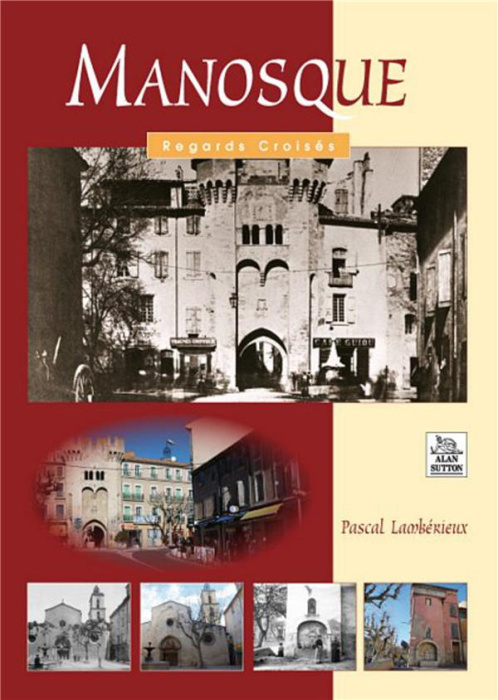 Emprunter MANOSQUE - REGARDS CROISES livre