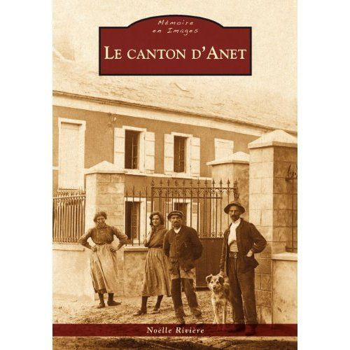 Emprunter ANET (LE CANTON D') livre