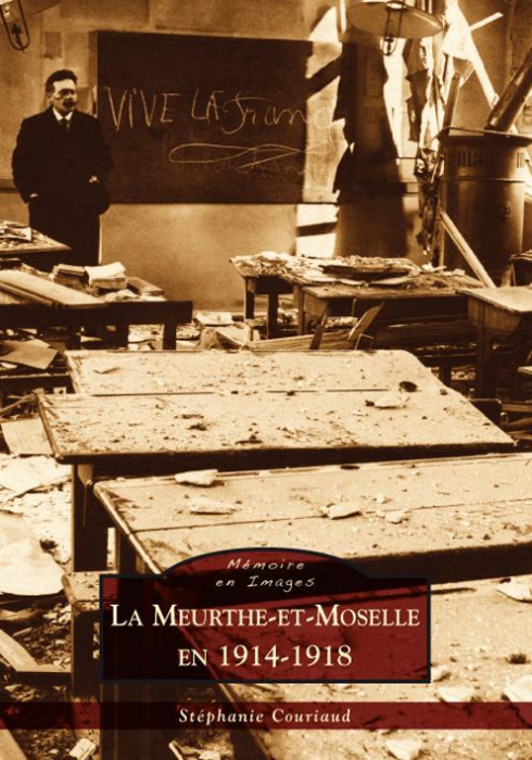 Emprunter MEURTHE-ET-MOSELLE EN 1914-1918 (LA) livre
