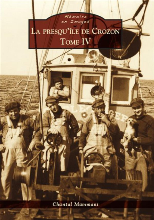 Emprunter CROZON (PRESQU'ILE DE) - TOME IV livre