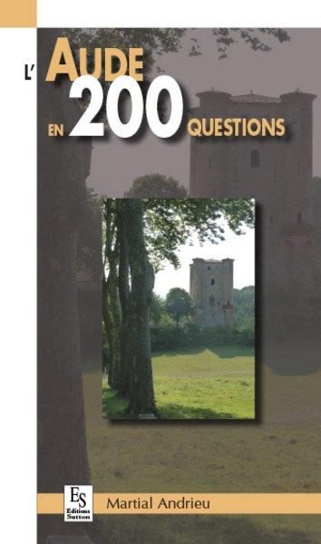 Emprunter AUDE EN 200 QUESTIONS (L') livre