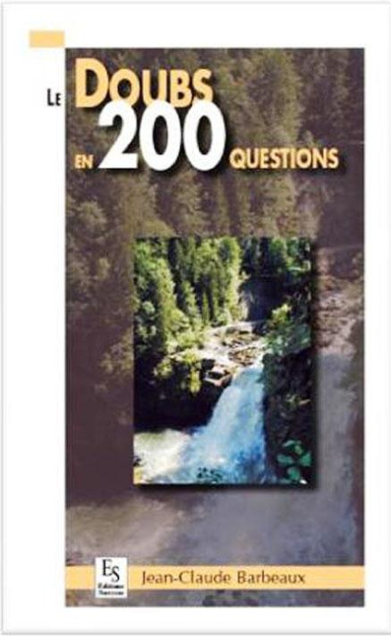 Emprunter DOUBS EN 200 QUESTIONS (LE) livre