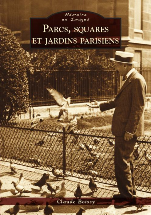 Emprunter PARCS, SQUARES ET JARDINS PARISIENS livre