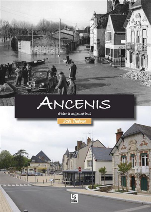 Emprunter ANCENIS D'HIER A AUJOURD'HUI livre