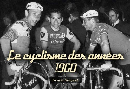 Emprunter CYCLISME DES ANNEES 1960 (LE) livre