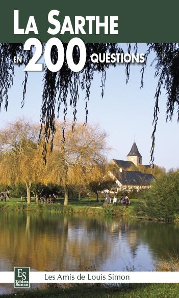 Emprunter SARTHE EN 200 QUESTIONS (LA) livre