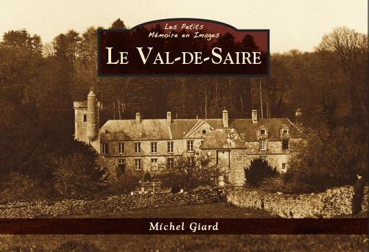 Emprunter VAL DE SAIRE (LE) - LES PETITS MEMOIRE EN IMAGES livre