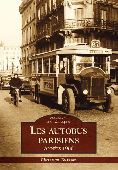 Emprunter AUTOBUS PARISIENS (LES) - ANNEES 1960 livre