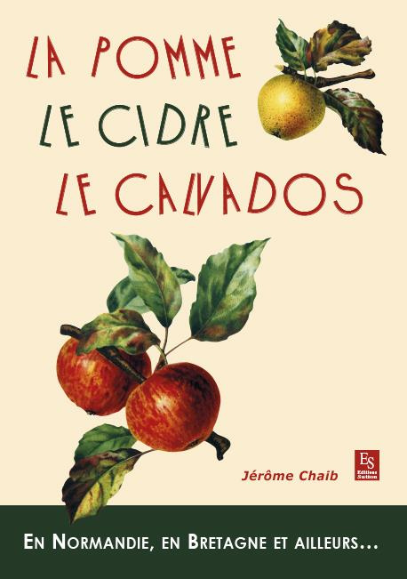 Emprunter POMME, LE CIDRE, LE CALVADOS (LA) livre