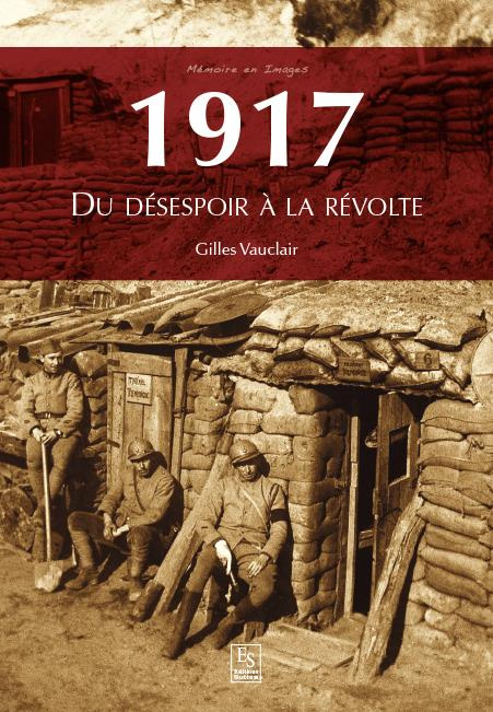 Emprunter 1917: Du désespoir à la révolte livre