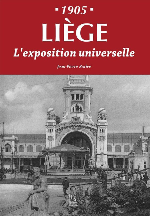 Emprunter LIEGE - 1905 - L'EXPOSITION UNIVERSELLE livre