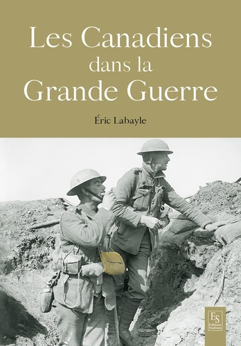 Emprunter LES CANADIENS DANS LA GRANDE GUERRE livre