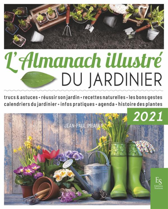 Emprunter L'Almanach illustré du jardinier 2021 livre