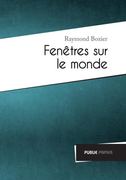 Emprunter Fenêtres sur le monde livre