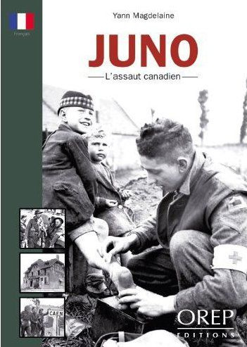 Emprunter JUNO BEACH. L'ASSAUT CANADIEN (FR) livre