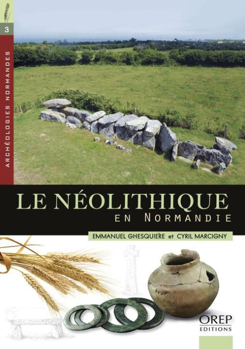 Emprunter LE NEOLITHIQUE EN NORMANDIE livre