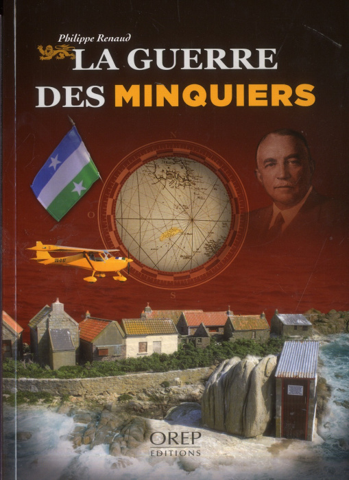 Emprunter LA GUERRE DES MINQUIERS livre
