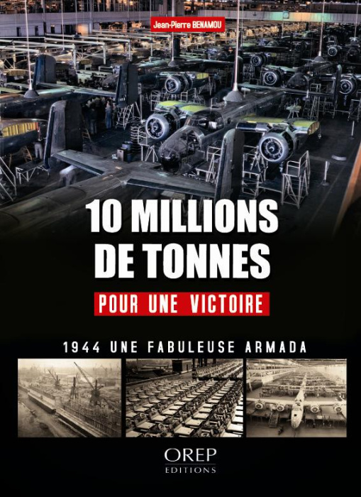 Emprunter 10 millions de tonnes pour une victoire : l'arsenal de la démocratie pendant la bataille de France e livre