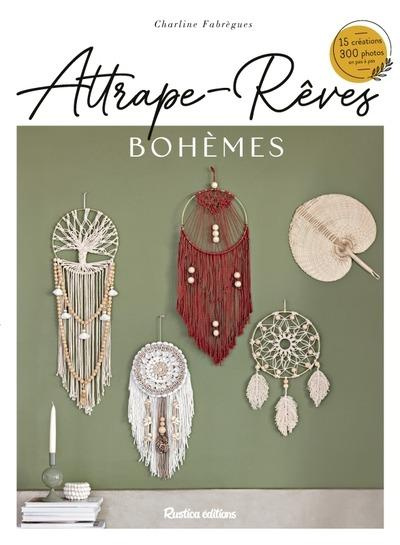 Emprunter Attrape-rêves bohèmes livre