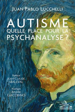 Emprunter Autisme : quelle place pour la psychanalyse ? livre