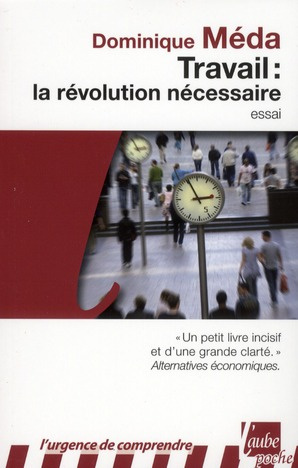 Emprunter Travail : la révolution nécessaire livre