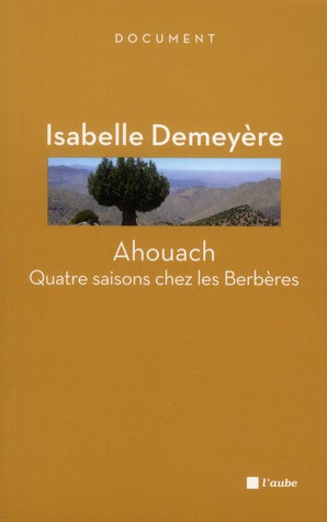 Emprunter AHOUACH - QUATRE SAISONS CHEZ LES BERBERES livre
