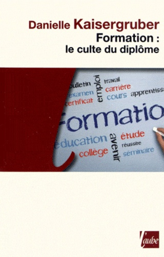 Emprunter FORMATION : LE CULTE DU DIPLOME livre
