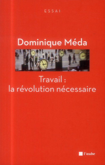 Emprunter Travail la révolution nécessaire livre
