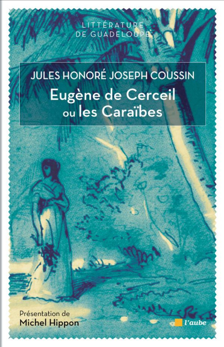 Emprunter EUGENE DE CERCEIL OU LES CARAIBES livre