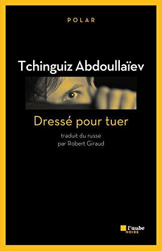 Emprunter Dressé pour tuer livre