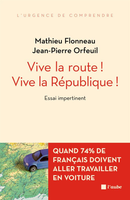 Emprunter Vive la route ! Vive la République ! Essai impertinent livre