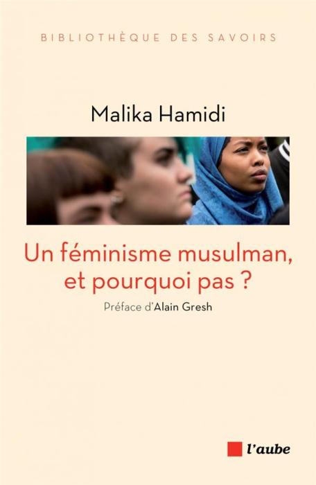 Emprunter Un féminisme musulman, et pourquoi pas ? livre