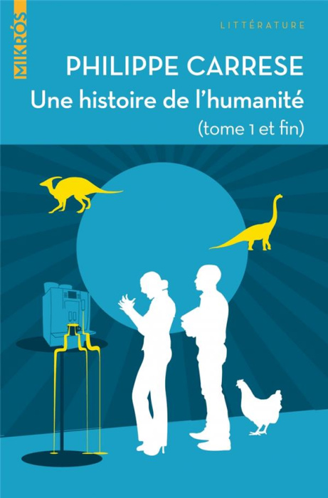 Emprunter Une histoire de l'humanité livre