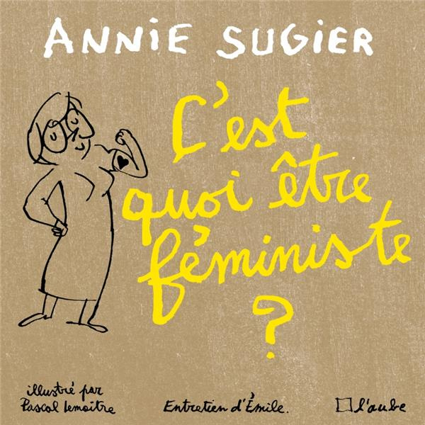 Emprunter C'est quoi être féministe ? livre