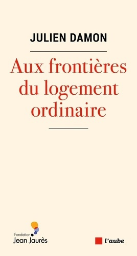 Emprunter Aux frontières du logement ordinaire livre