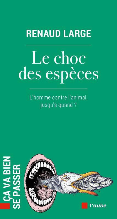 Emprunter Le choc des espèces. L’homme contre l’animal, jusqu’à quand ? livre