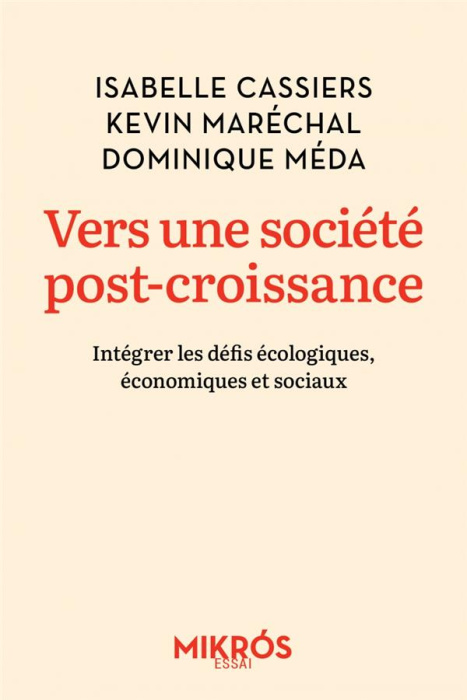 Emprunter Vers une société post-croissance. Intégrer les défis écologiques, économiques et sociaux livre